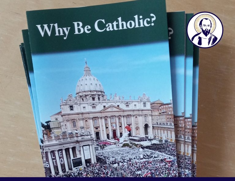 Why Be Catholic?”, Pt. 1